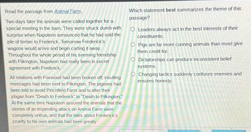 Solved: Read the passage from Animal Farm. Which statement best ...