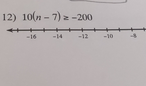 10(n-7)≥ -200