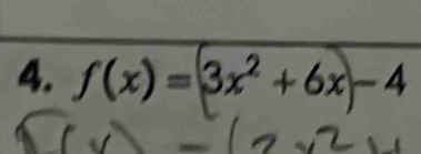 f(x)= 3x²+6x−4