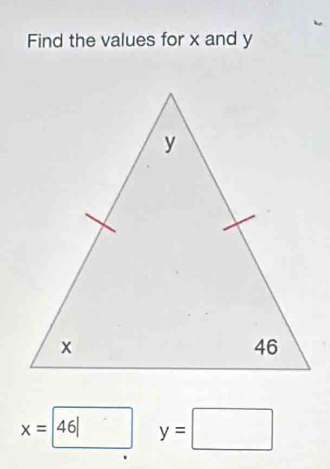 Find the values for x and y
x=46| y=□