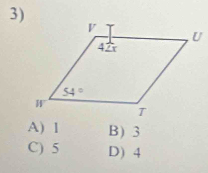 A) 1 B) 3
C) 5 D) 4