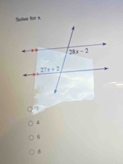 Solve for x.
4
6
8