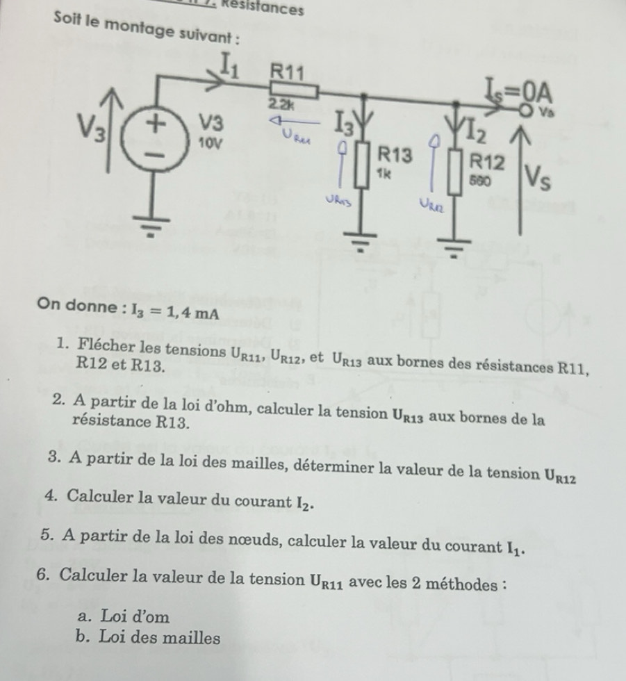 Résolu :Résistances Soit le montage suivant : On donne : I_3=1,4mA 1 ...