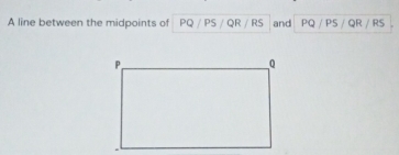 A line between the midpoints of and