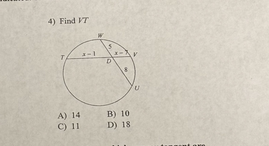 Find VT
A) 14 B) 10
C) 11 D) 18