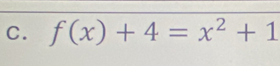 f(x)+4=x^2+1