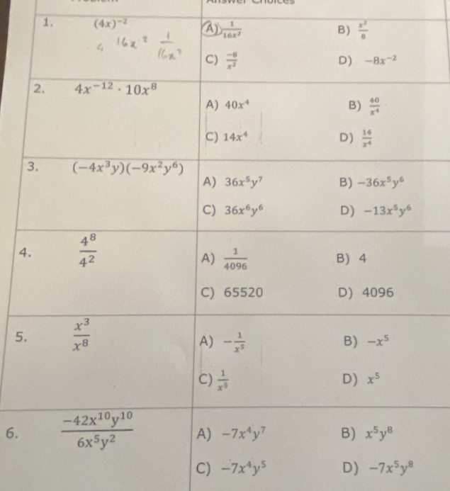 (4x)^-2
4
5
6.
C) -7x^4y^5 D) -7x^5y^8