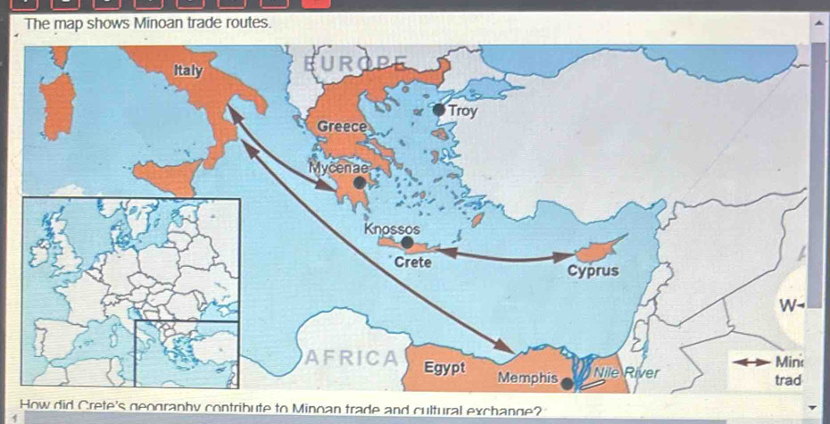 Solved: The map shows Minoan trade routes. How did Crete's geography ...