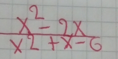  (x^2-2x)/x^2+x-6 