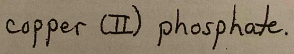 copper [I) phosphate.