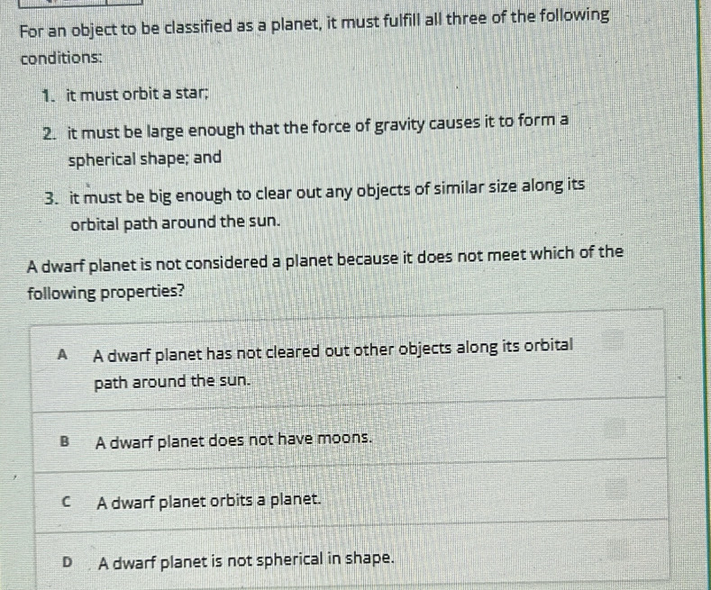 Solved: For an object to be classified as a planet, it must fulfill all ...