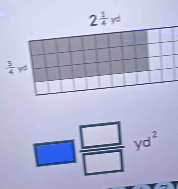 2 1/4 yd
 3/4  yd
□  □ /□   y_d