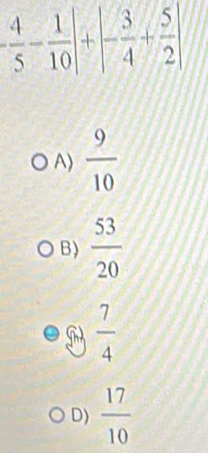 A)  9/10 
B)  53/20 
 7/4 
D)  17/10 