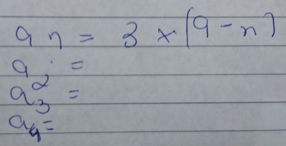 9n=3* (9-n)
9=
0 .
a_3=
a_4=