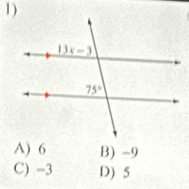 A) 6 B) -9
C) -3 D) 5