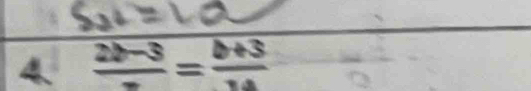  (2b-3)/v = (b+3)/v 