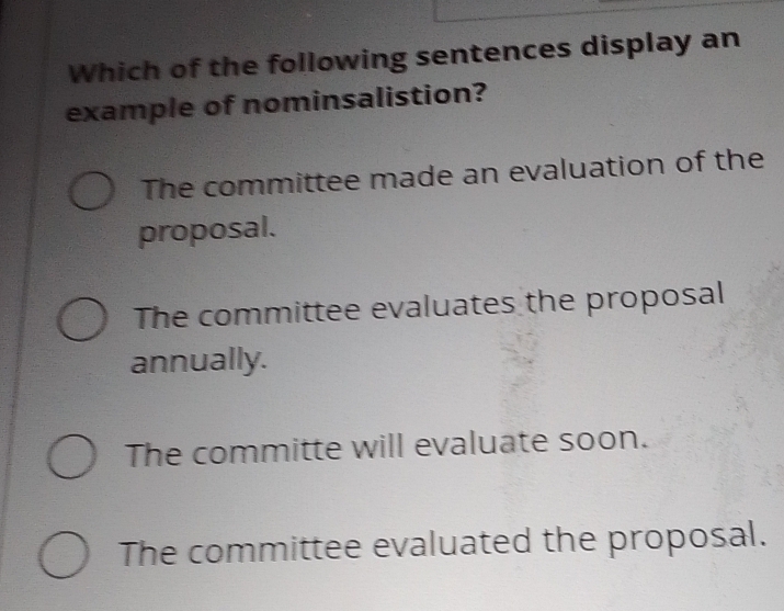 Solved: Which of the following sentences display an example of ...