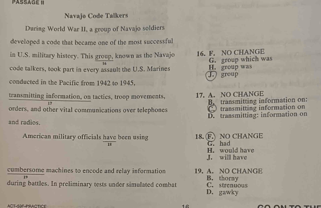 Solved: PASSAGE II Navajo Code Talkers During World War II, a group of ...