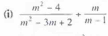  (m^2-4)/m^2-3m+2 + m/m-1 