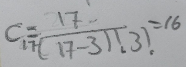 C_17= 17/(17-3)!3! =16