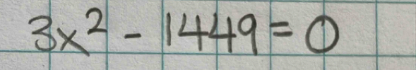 3x^2-1449=0