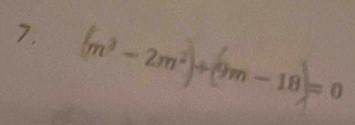 (m^3-2m^2)/ (9m-18)=0