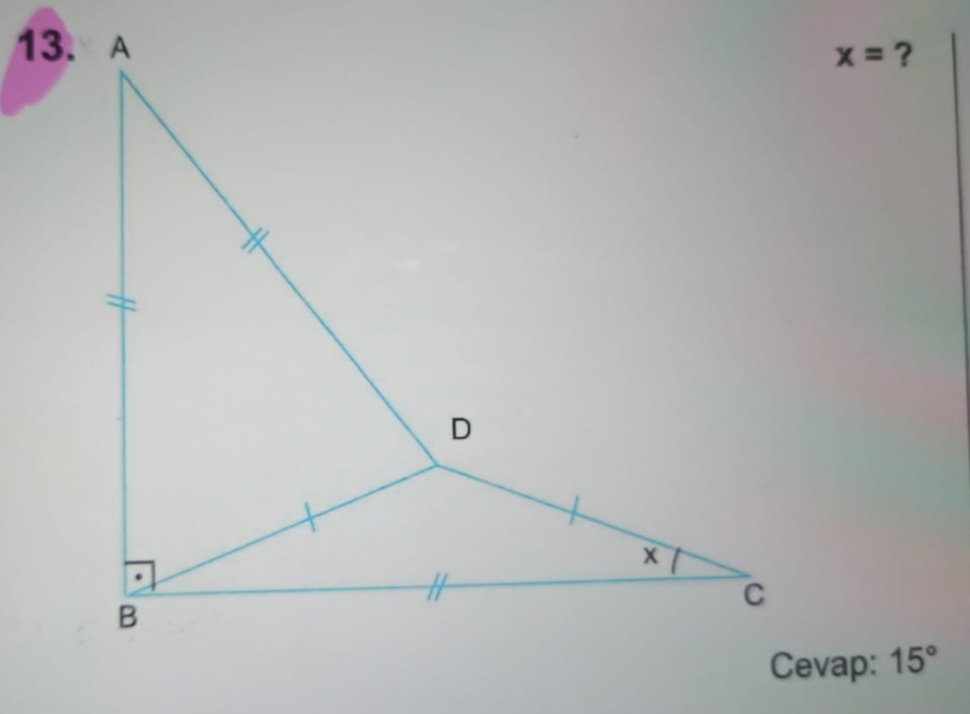 x= ? 
Cevap: 15°