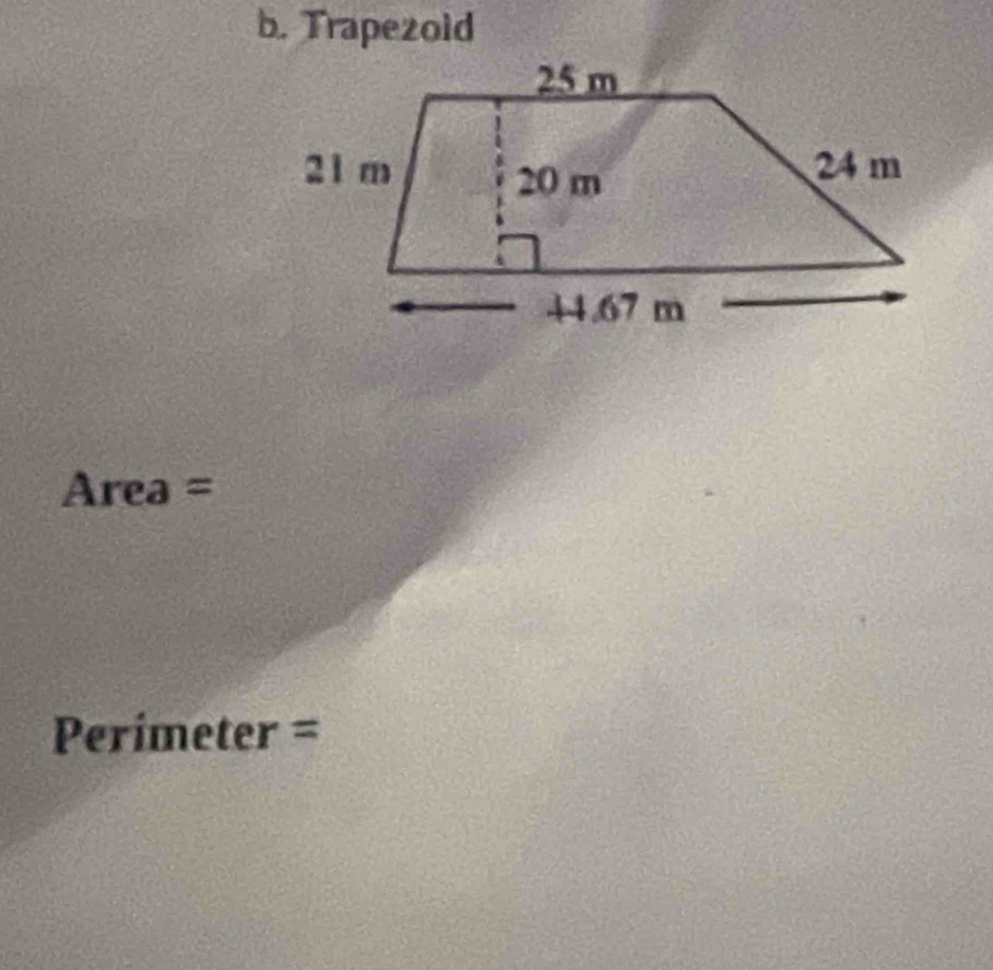 Trapezold
Area =
Perímeter =