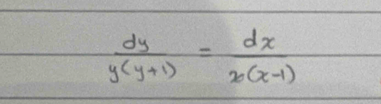  dy/y(y+1) = dx/x(x-1) 