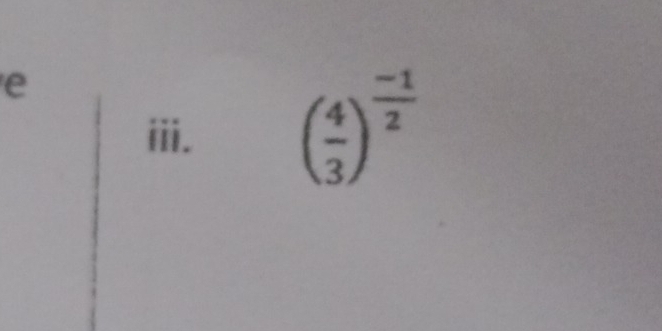 ( 4/3 )^ (-1)/2 