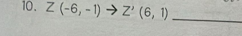 Z(-6,-1) 3 Z'(6,1) _