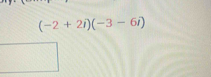 (-2+2i)(-3-6i)