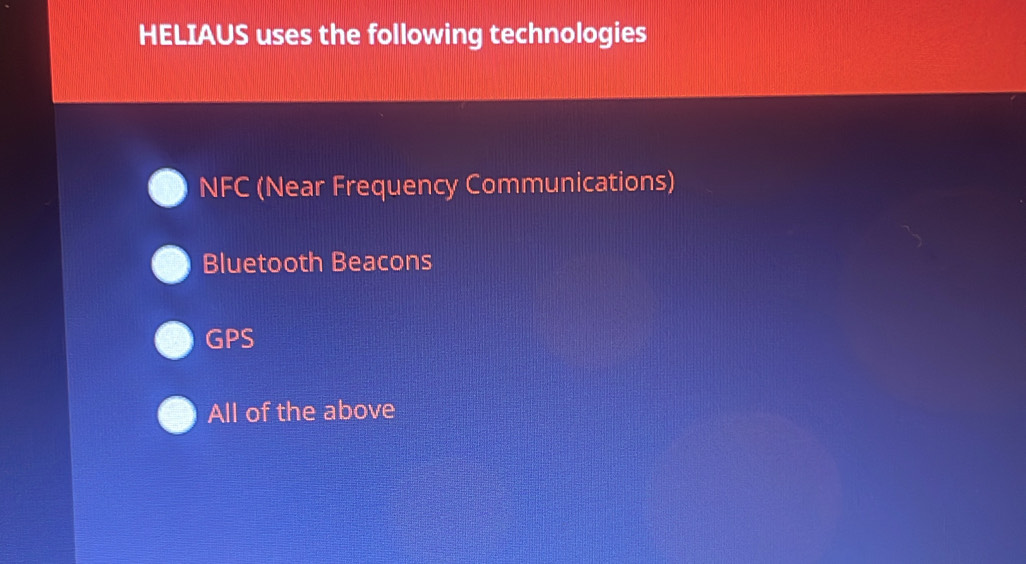Solved: HELIAUS uses the following technologies NFC (Near Frequency ...