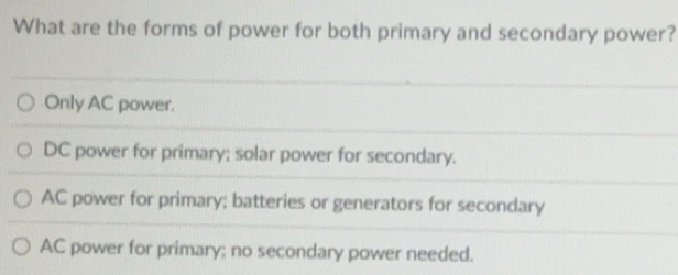 Solved: What are the forms of power for both primary and secondary ...