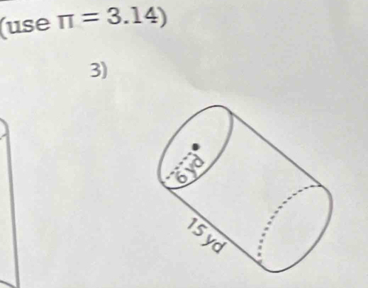 (use π =3.14)
3)