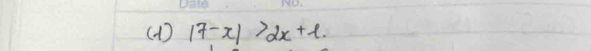 ( 1) 17-x|>2x+1.