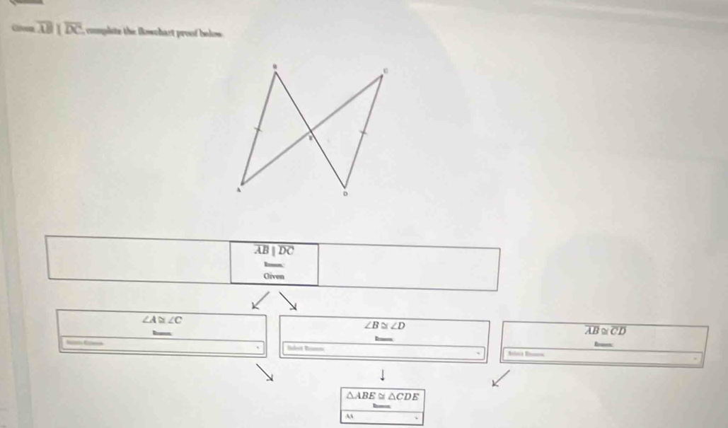 overline DC , complite the ikwchart proof below