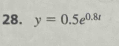 y=0.5e^(0.8t)