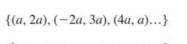  (a,2a),(-2a,3a),(4a,a)...