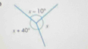 x=10°
x
x+40°