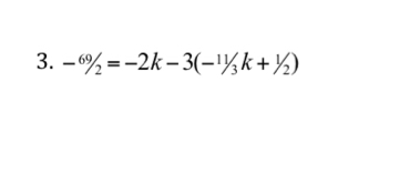 -^69/_2=-11/_3k+1/_2)