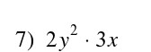 2y^2· 3x