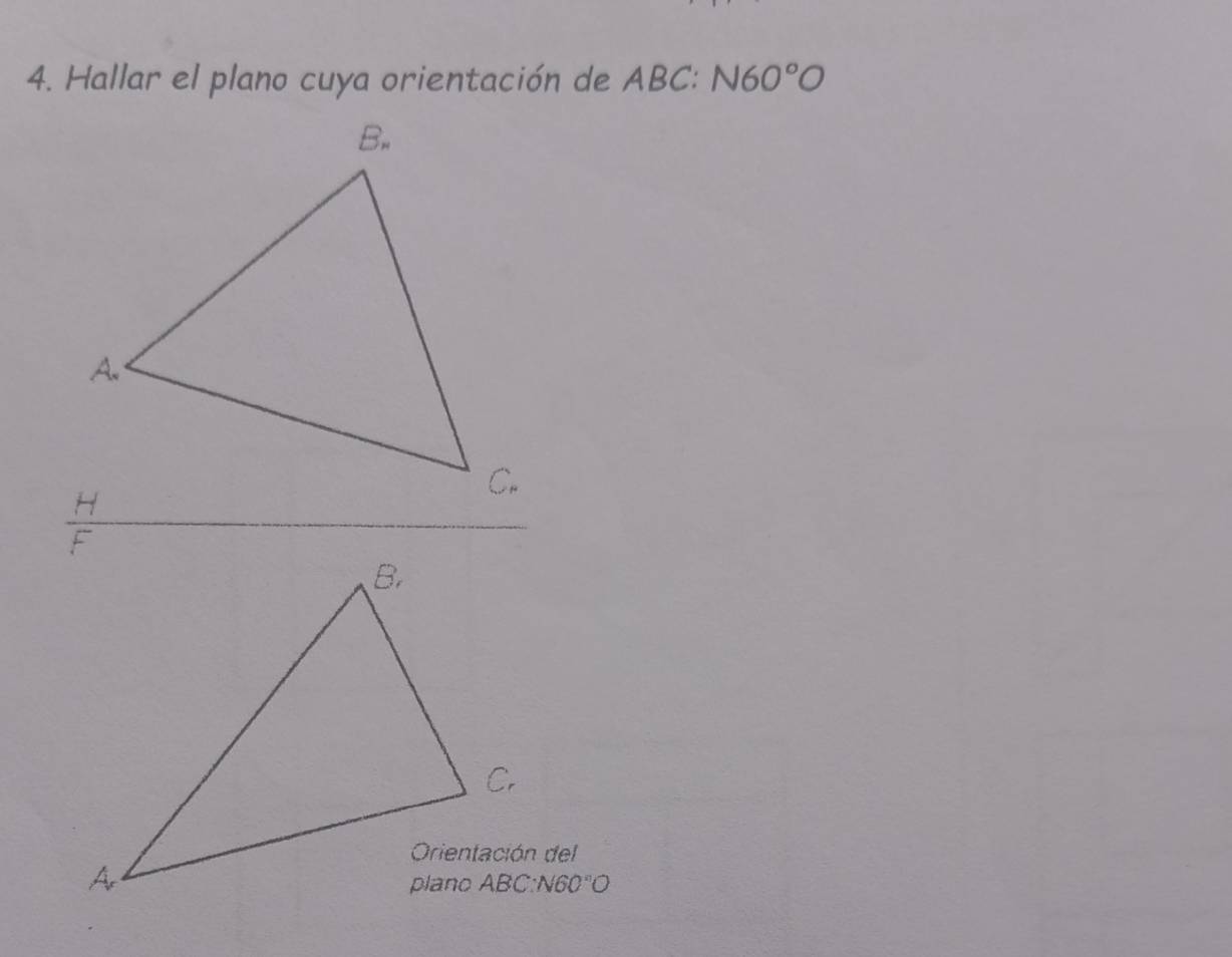 Hallar el plano cuya orientación de ABC : N60°O
N60°O