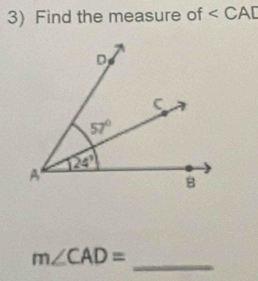 Find the measure of . ∠ CA AC
_
m∠ CAD=