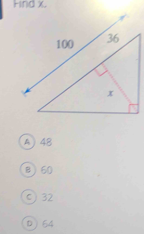 Hind x.
A) 48
B  60
C) 32
D64