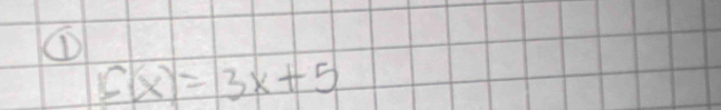 ①
c(x)=3x+5