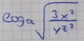 log asqrt(frac 3x^2)yz^3