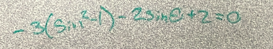 -3(sin^2A)-2sin C+2=0