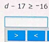 d-17≥ -16