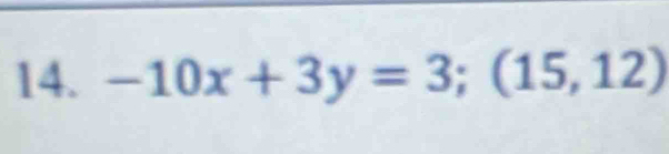 -10x+3y=3;(15,12)